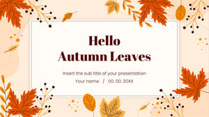 안녕하세요 가을 잎 무료 프리젠테이션 템플릿 - Google 슬라이드 테마 및 파워포인트 템플릿