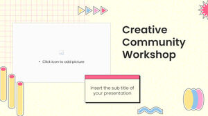 Yaratıcı Topluluk Atölyesi Ücretsiz Google Slaytlar Teması ve PowerPoint Şablonu