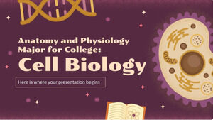 大學解剖生理學專業：細胞生物學