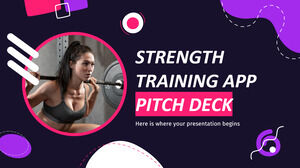 Strength Training App Pitch Deck