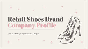 Retail Shoes Brand Company Profile