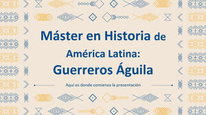 拉丁美洲历史硕士：鹰骑士