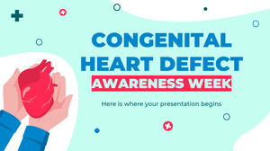 Săptămâna de conștientizare a defectelor cardiace congenitale