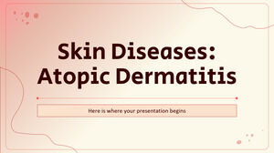 Cilt Hastalıkları: Atopik Dermatit