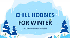 Chill Hobby-uri pentru iarnă