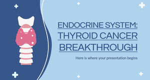 Sistem Endokrin: Terobosan Kanker Tiroid
