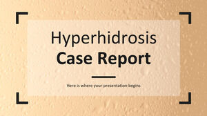 Rapport de cas d'hyperhidrose