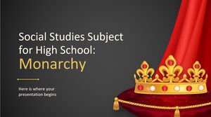 Studii sociale Materia pentru liceu: Monarhia