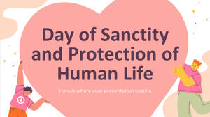 Día de la Santidad y Protección de la Vida Humana