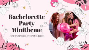 Bachelorette Party Minithema