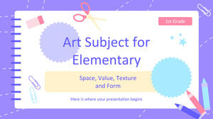 Materia d'arte per la scuola elementare - 1a elementare: spazio, valore, consistenza e forma