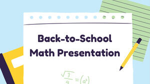 Matemáticas de regreso a la escuela. Plantilla PPT gratuita y tema de Google Slides