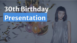30 лет со дня рождения. Бесплатный шаблон PPT и тема Google Slides