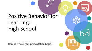 Positive Behavior for Learning: High School