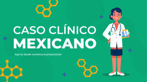 Meksika Klinik Vakası