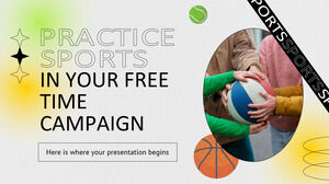 자유 시간 캠페인에서 스포츠 연습