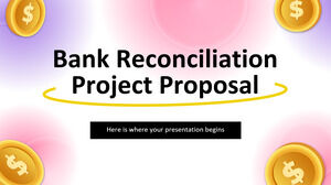 Bank Reconciliation Project Proposal