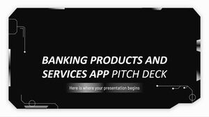 Produkty i usługi bankowe App Pitch Deck