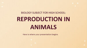 Biologie Disciplina pentru liceu: Reproducerea la animale