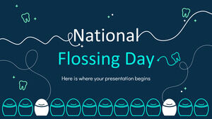 Journée nationale de la soie dentaire