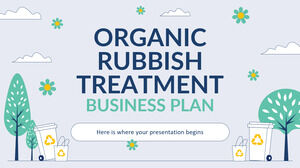 Plan d'affaires du traitement des déchets organiques