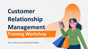Customer Relationship Management Training Workshop