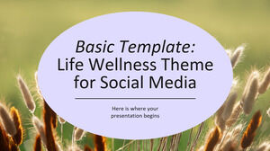 Grundlegende Vorlage: Life Wellness Theme für Social Media