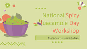 Atelier național de Ziua Guacamole picant