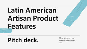 Apresentações de produtos artesanais latino-americanos Pitch Deck