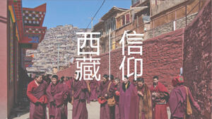 "Tibet İnancı" PPT Turizm Albümü İndir