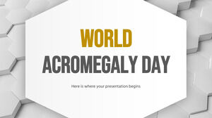 Journée mondiale de l'acromégalie