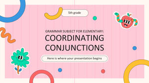 Przedmiot gramatyki dla szkoły podstawowej – klasa 5: spójniki koordynujące