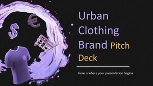 Pitch Deck แบรนด์เสื้อผ้าในเมือง