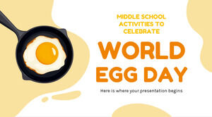 أنشطة المدرسة الإعدادية للاحتفال بيوم البيض العالمي