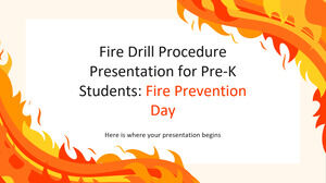 Diapositivas de procedimiento de simulacro de incendio para estudiantes de prekínder: Día de prevención de incendios