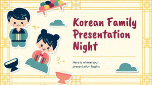 Korean Family Presentation Night