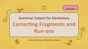 Soggetto di grammatica per la scuola elementare - 4a elementare: correzione di frammenti e run-on
