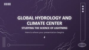 Centro Global de Hidrología y Clima: Estudiando la ciencia de los rayos