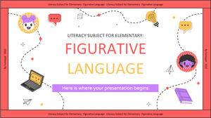 Literacy Subject for Elementary: Figurative Language