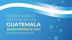 موضوع التاريخ للمدرسة الثانوية: عيد استقلال غواتيمالا