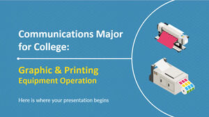 Communications Major for College: Graphic & Printing Equipment Operation