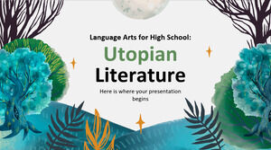 Linguagem Artística para o Ensino Médio: Literatura Utópica