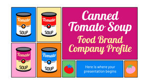 Zuppa di pomodoro in scatola - Profilo aziendale del marchio alimentare