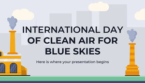 International Day of Clean Air for Blue Skies