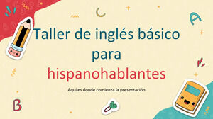 Atelier d'anglais de base pour les locuteurs hispaniques