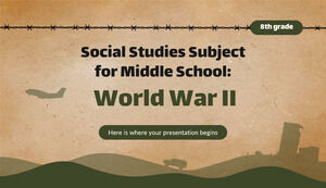 中學社會研究科目 - 8 年級：第二次世界大戰