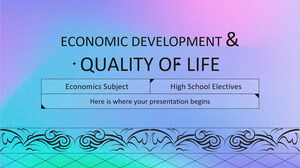 Materia di economia per gli elettivi delle scuole superiori: sviluppo economico e qualità della vita