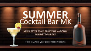 Summer Cocktail Bar MK Newsletter para celebrar el Día Nacional del Whisky Sour de EE. UU.