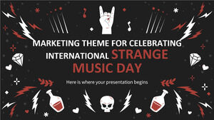 Маркетинговая тема для празднования Международного дня странной музыки Многоцелевая маркетинговая тема для празднования Международного дня странной музыки Шаблон презентации