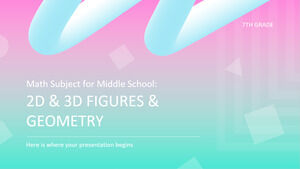 Mathematikfach für die Mittelschule – 7. Klasse: 2D- und 3D-Figuren und Geometrie